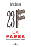 23-F: LA FARSA. PLAZA Y JANES