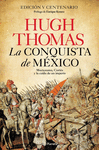 LA CONQUISTA DE MXICO