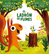 EL LADRN DE FLORES  /A/