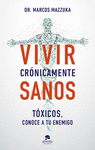 VIVIR CRNICAMENTE SANOS