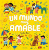 UN MUNDO MUY AMABLE  (PALO