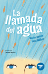 LA LLAMADA DEL AGUA. EDELVIVES