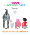 TODOS HACEMOS CACA