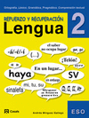 LENGUA, REFUERZO, REPASA Y APRUEBA, 2 ESO. MATERIAL COMPLEMENTARIO. LO