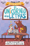 EL UNICORNIO DE LAS LETRAS O. UN OSO TRABAJADOR Y EL PROBLEMA DEL ORDENADOR  (PALO