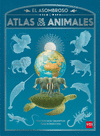EL ASOMBROSO ATLAS DE LOS ANIMALES  (CON DESPLEGABLES)
